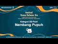 Festival Tunas Bahasa Ibu Tahun 2022 - Kategori Nembang Pupuh SD Putri