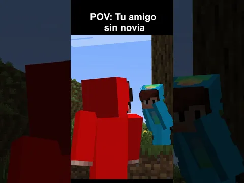POV TU AMIGO SIN NOVIA