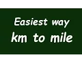 Convert Kilometer to Mile Km to mile - Example and Formula