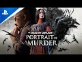 Dead by Daylight - Portrait of a Murder Chapter Launch Trailer PS5 PS4