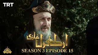 Ertugrul Ghazi Urdu Episode 15 Season 3 