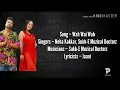 Wah Wai Wah Full Song Lyrics / Neha Kakkar, Sukh-E Muzical