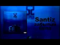 Santiz - Забытый бала