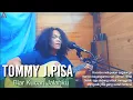 Lagu Biar Kucari Jalanku-Tommy J.Pisa|Arcekriting(cover)