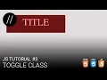 JS Tutorial Toggle Class DATE