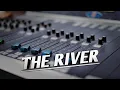 DJ THE RIVER || The river TERBARU  || bass Glerrr .... !!!! DJ TIKTOK VIRAL..