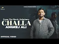 Download Lagu Challa (Official Song) | Angrej Ali | Bhinda Aujla | Movie Alzheimer | New Punjabi Song 2024