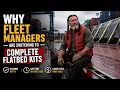 Why Fleet Managers Are Switching to Complete Flatbed Kits