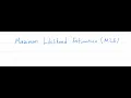 Maximum Likelihood Estimation MLE An important concept for machine learning data science