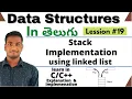 Stack using Linkedlist in Telugu Data Structures using