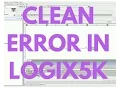CLEAR FAULTS IN CONTROLLOGIX WITH RSLOGIX 5000