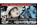 Download Lagu KAPAL TANAH sKaKinG - KIMCIL LIARAN AYAM ( Official Video HD )