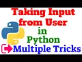Taking input from User in Python Multiple Tricks How to input List How to take multiple Input