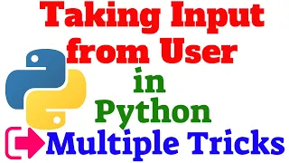 Taking input from User in Python Multiple Tricks How to input List How to take multiple Input