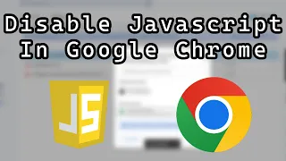 How to Disable Javascript on Google Chrome Stop Websites Using Javascript