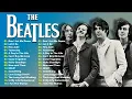 Lagu The Beatles - Greatest Hits Full Album - Best Beatles Songs Collection Full Concert HD 2025 B3a