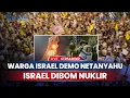 Download Lagu Netanyahu Didemo Ribuan Warga Israel Baru Pulang dari AS, Iran Pamer Foto Israel Dijatuhi Bom Nuklir