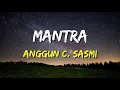 Download Lagu Anggun - Mantra (Lirik)