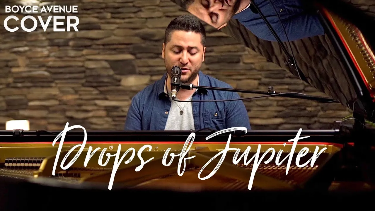Drops of Jupiter - Train (Boyce Avenue piano acoustic cover) on Spotify & Apple