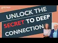 Unlock the SECRET to Deep Connection Love Maps