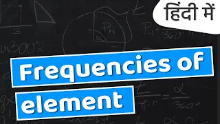 Count frequencies of element in list Competitive coding tutorial using python in hindi