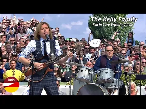 Download MP3 The Kelly Family - Fell In Love With An Alien (ZDF-Fernsehgarten 03.09.2017)