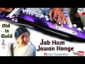 Jab Hum Jawan Honge | Betaab | Banjo Cover #Latamangeskar