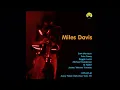 Miles Davis - 1975-07-01, Avery Fisher Hall, New York, NY - Early