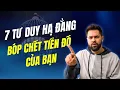 Download Lagu 7 Kiểu Tư Duy Hạ Đẳng Này Sẽ Âm Thầm Bóp Chết Tiền Đồ Của Bạn