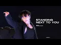 251031 BTS JUNGKOOK FOCUS 직캠 STANDING NEXT TO YOU FANCAM 