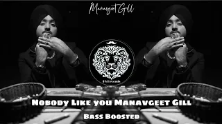 Nobody Like You (Bass Boosted) Manavgeet Gill | Latest Punjabi Bass Boosted Song 2021 |