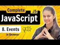 Lecture 8 Events in JavaScript JavaScript Full Course