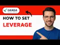 How to Set Leverage on Oanda 2026 Full Guide