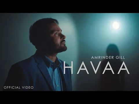 Download MP3 Havaa (Official Video) | Amrinder Gill | Dr Zeus | Harmanjeet | Judaa 3 | Chapter 2