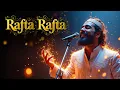 Lagu Rafta Rafta (رفتہ رفتہ) | A Sufi Love Qawwali That Will Touch Your Soul