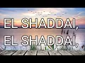 EL SHADDAI - PISTA Y LETRA