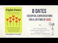 Audiobook: Eight Dates: Essential Conversations for a Lifetime of Love by John Gottman PhD