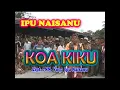Download Lagu KOA KIKU   IPU NAISANU