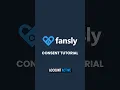 Fansly U Consent Tutorial