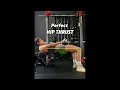 Hip Thrust Tips