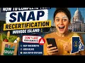 How to complete your SNAP recertification in Rhode Island