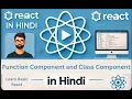 Function Component vs Class Component in React - Episode 3 Hindi