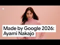 Made by Google 26 Ayami Nakajo Colors