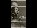 To Zion - Lauryn Hill & Carlos Santana (Audio)