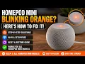 How to Fix ANY Apple HomePod Mini Speaker Blinking ORANGE When Plugged In A2374 A2531 A2825 A1639