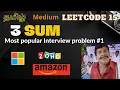 3sum Leetcode Medium Most popular interview coding question Three sum leetcode with solution
