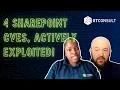 SharePoint Under Attack 4 Active Exploits You Can t Ignore
