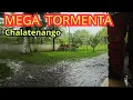 Download Lagu MEGA TORMENTA EN CHALATENANGO