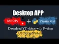 MAKE YOUR OWN YT MP3 DOWNLOADER TkInter GUI MoviePy
