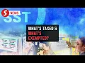 Expanded SST kicks in: What you need to know